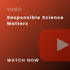 responsible science matters video